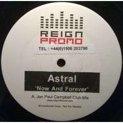 Astral - Astral - Now & Forever - Reign