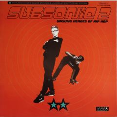 Subsonic 2 - Subsonic 2 - Unsung Heroes Of Hip Hop - Columbia