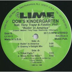 Dom's Kindergarten Feat. Tony Trapp & Fiddlin' Phil - Dom's Kindergarten Feat. Tony Trapp & Fiddlin' Phil - Rollin' In America - Lime Inc.