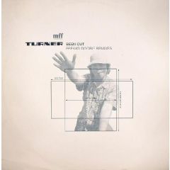 Turner - Turner - Been Out (Remixes) - MFF