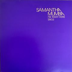 Samantha Mumba - Samantha Mumba - I'm Right Here - Polydor