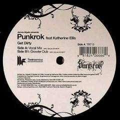 Punkrok Ft Katherine Ellis - Punkrok Ft Katherine Ellis - Get Dirty - Toolroom