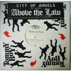 Above The Law - Above The Law - City Of Angels - Tommy Boy