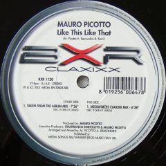 Mauro Picotto - Mauro Picotto - Like This Like That - BXR