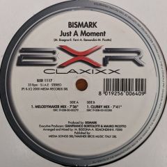 Bismark - Bismark - Just A Moment - BXR