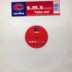 Sms Project - Sms Project - Take Me - Cardina