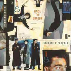 Intimate Strangers - Intimate Strangers - Raise The Dragon - I.R.S. Records