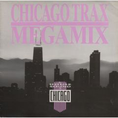 Various Artists - Chicago Trax Megamix - BCM Records