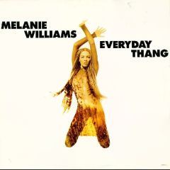 Melanie Williams - Melanie Williams - Everyday Thang - Columbia