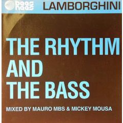 The Rhythm And The Bass - The Rhythm And The Bass - Lamborghini - Dipiu Muisc