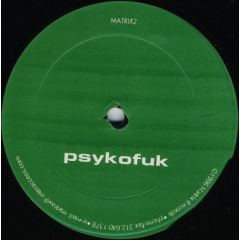 Psykofuk - Psykofuk - Psykofuk - Matrix