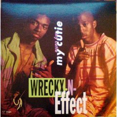 Wreckx N Effect - Wreckx N Effect - My Cutie - MCA