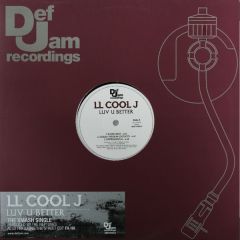 Ll Cool J - Ll Cool J - Luv U Better / Fa Ha - Def Jam Recordings