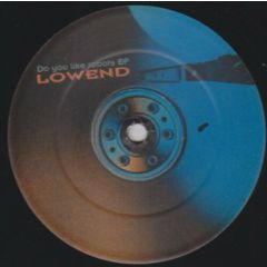 Lowend - Lowend - Do You Like Robots? - Farris Wheel