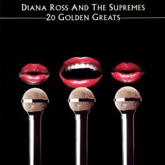 Diana Ross & The Supremes - Diana Ross & The Supremes - 20 Golden Greats - Motown