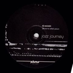 DJ Assassin Presents Ekat Yawa - DJ Assassin Presents Ekat Yawa - Jazz Journey - Phono