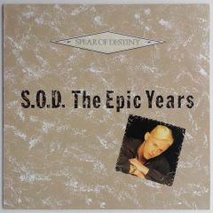 Spear Of Destiny - Spear Of Destiny - S.O.D. The Epic Years - Epic