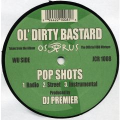 Ol Dirty Bastard - Ol Dirty Bastard - Pop Shots (Remixes) - JCR