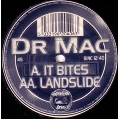 Dr Mac - Dr Mac - It Bites - Smokers Inc