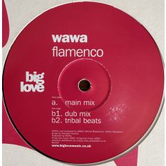 Wawa - Wawa - Flamenco - Big Love