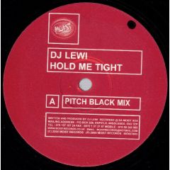 DJ Lewi - DJ Lewi - Hold Me Tight (Remix) - Moist