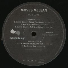 Moses Mclean - Moses Mclean - Our Love - Sound Design