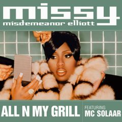 Missy Elliot - Missy Elliot - All N My Grill - Elektra