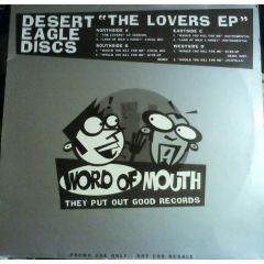 Desert Eagle Discs - Desert Eagle Discs - The Lovers EP - Word Of Mouth