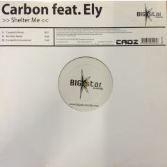 Carbon Feat Ely - Carbon Feat Ely - Shelter Me (Disc 2) - Big Star