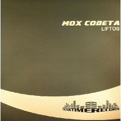 Mox Codeta - Mox Codeta - Liftos - Peaktime Records