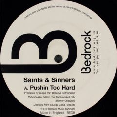 Saints & Sinners - Saints & Sinners - Pushin Too Hard - Bedrock