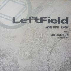 Leftfield - Leftfield - Not Forgotten (Remix) - Outer Rhtyhm