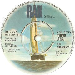 Hot Chocolate - Hot Chocolate - You Sexy Thing - Rak Records