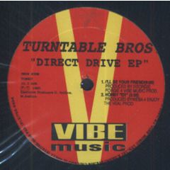 Turntable Bros. - Turntable Bros. - Direct Drive EP - Vibe Music