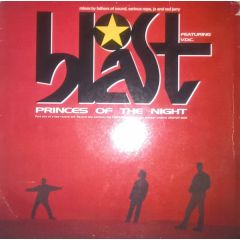 Blast Featuring V.D.C. - Blast Featuring V.D.C. - Princes Of The Night - MCA Records