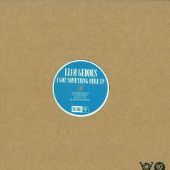 Liam Geddes - Liam Geddes - I Got Something Here EP - Music Is Love