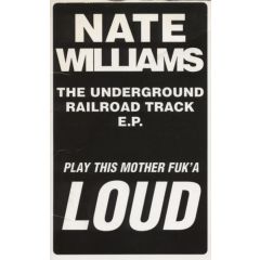 Nate Williams - Nate Williams - The Underground Railroad E.P. - Power Music Records