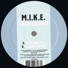 M.I.K.E - M.I.K.E - Fuego Caliente - Club Elite