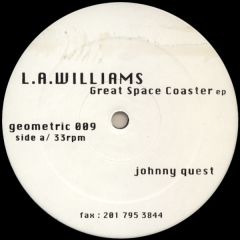 L.A. Williams - Great Space Coaster EP - Geometric