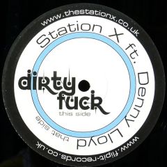 Station X Feat. Denny Lloyd - Station X Feat. Denny Lloyd - Station X - Flip It Records 1