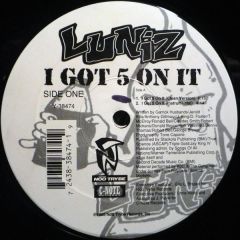 Luniz - Luniz - I Got 5 On It - Noo Trybe Records, C-Note Records