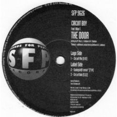 Circuit B Feat Alan T - Circuit B Feat Alan T - The Door - SFP