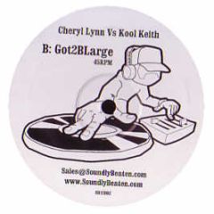 Cheryl Lynn Vs Kool Keith - Cheryl Lynn Vs Kool Keith - Got To Be Pappa Large - Soundly Beaten 1