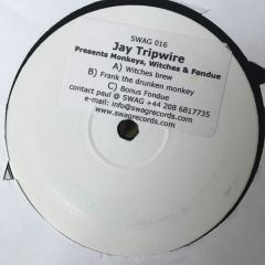 Jay Tripwire - Jay Tripwire - Witches Brew - Swag Records 