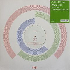 Critical Phase - Critical Phase - Phase 1 - Fuju Recordings 