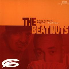 The Beatnuts - The Beatnuts - Buying Out The Bar - Landspeed