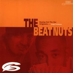 The Beatnuts - The Beatnuts - Buying Out The Bar - Landspeed