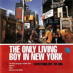 Everything But The Girl - Everything But The Girl - The Only Living Boy In New York E.P. - Blanco Y Negro