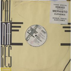 Mephisto - Mephisto - Three Special Remixed Versions By Mephisto Euphemia + Bonus Track Eurythmia - Palmares Records