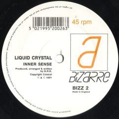 Liquid Crystal - Liquid Crystal - Inner Sense / Dischord - Bizarre